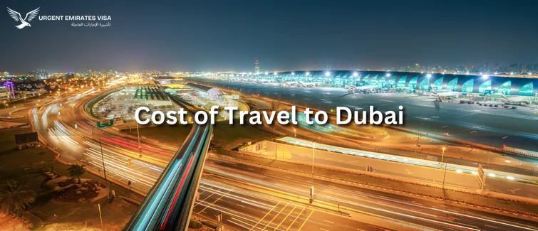 Cost Of Travel To Dubai